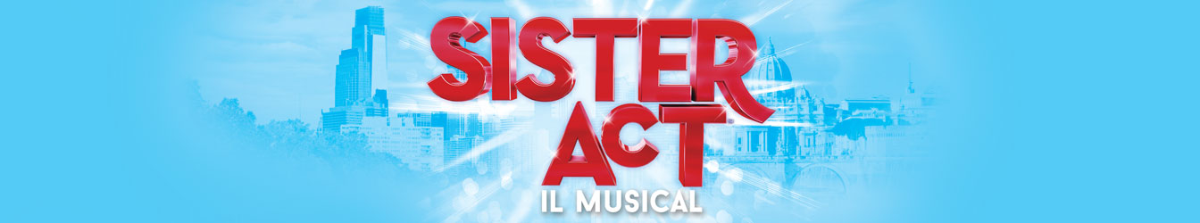 Sister Act il Musical